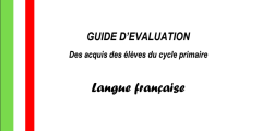 دليل تقييم مكتسبات مرحلة التعليم الابتدائي اللغة الفرنسية